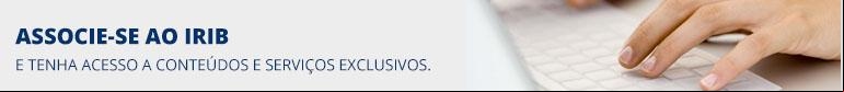 Associe-se ao Irib e tenha o a conteúdos e serviços exclusivos.